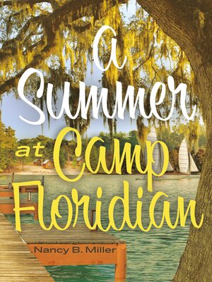 cover image of A Summer At Camp Floridian
